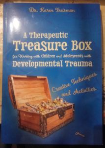 A Therapeutic Treasure Box for Working with Children and Adolescents with Developmental Trauma