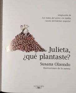 Julieta, ¿Qué Plantaste?