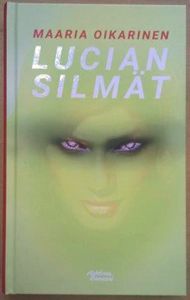 Lucian silmät