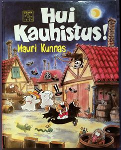 Hui kauhistus!