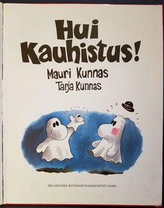 Hui kauhistus!