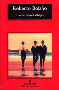 Los Detectives Salvajes