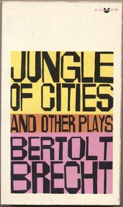 Jungle of Cities and Other Plays