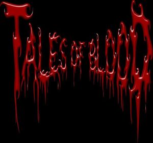 Tales Of Blood