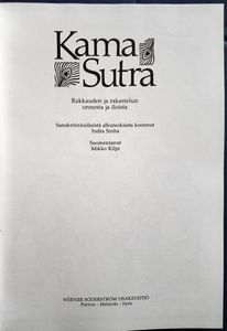 Kama Sutra - Rakkauden ja rakastelun onnesta ja iloista
