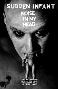 Sudden Infant - Noise In My Head