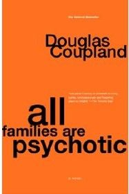 All Families Are Psychotic