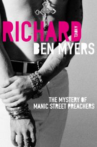 Richard: The Mystery of the Manic Street Preachers