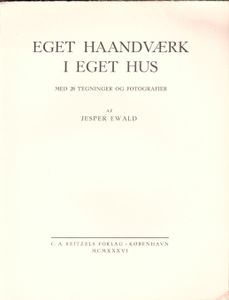 Eget Haandværk I Eget Hus