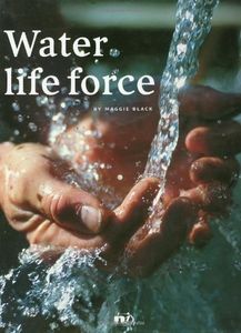Water, Life Force