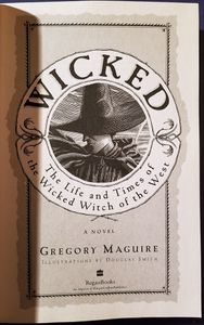 Wicked: The Life and Times of the Wicked Witch of the West