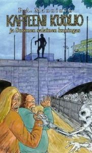 Kapteeni Kuolio Ja Suomen Salainen Kuningas