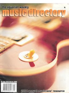 The Aquarian Weekly Music Directory 2004