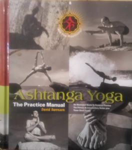 Ashtanga Yoga: The Practice Manual