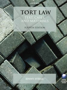 Tort Law Text, Cases and Materials