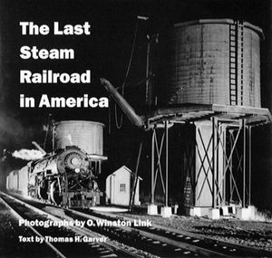The Last Stream Railroad in America