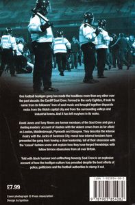 Soul Crew: The Inside Story of Britain's Most Notorious Hooligan Gang