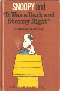 Snoopy And "It Was A Dark And Stormy Night"