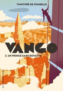 Vango, 2. Un prince sans royaume