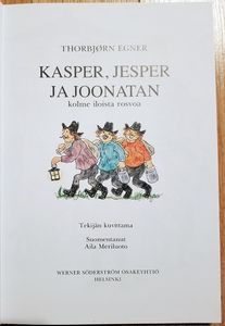 Kasper, Jesper ja Joonatan. Kolme iloista rosvoa