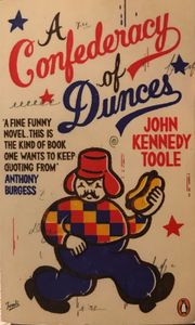 A Confederacy of Dunces