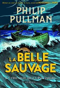 La trilogie de la Poussière, 1. La belle sauvage