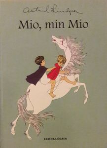 Mio, Min Mio