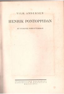 Henrik Pontoppidan Et Nydansk Forfatterskab