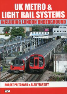 UK Metro & Light Rail Systems Including London Underground