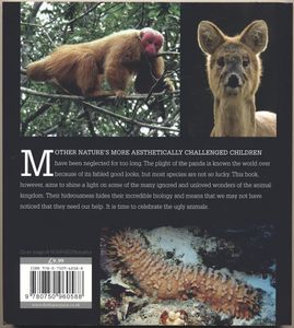 The Ugly Animals: We can't all be pandas