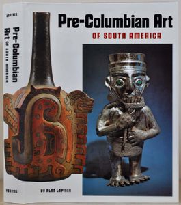 PRE-COLUMBIAN ART of South America