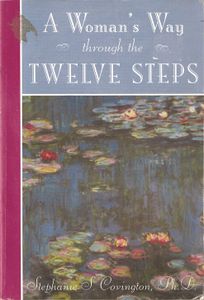 A Woman's Way Through The Twelve Steps