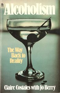 Alcoholism / The Way Back To Reality