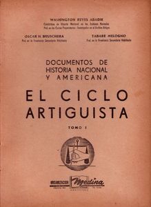 El Ciclo Artiguista. Documentos de historia nacional y americana (I)