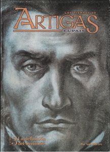 Los Tiempos De Artigas III (La Definición Del Territorio)