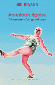 American rigolos : Chroniques d'un grand pays