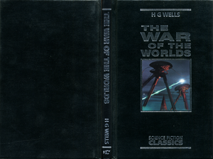 Science Fiction Classics: The War Of The Worlds