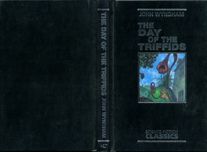 Science Fiction Classics: The Day Of The Triffids