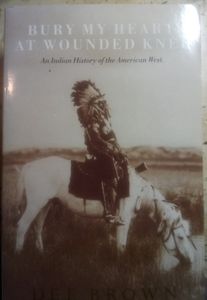 Bury My Heart at Wounded Knee