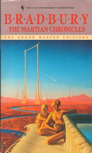 The Martian Chronicles (The Grand Master Editions)