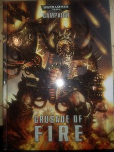 Campaign: Crusade of Fire
