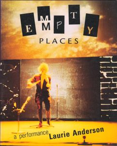 Empty Places: A Performance