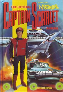 The Official Captain Scarlet and the Mysterons Annual