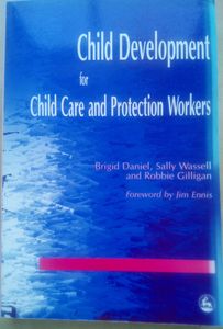 Child Development for Child Care and Protection Workers
