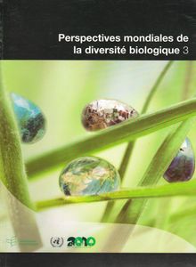 Perspectives mondiales de la diversité biologique 3