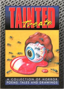 Tainted Treats: Horror Tales and Poems