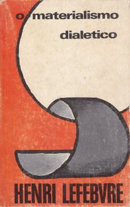 O Materialismo Dialéctico