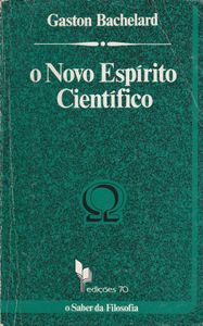 O Novo Espírito Científico