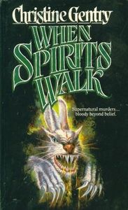 When Spirits Walk