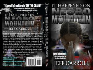 It Happened on Negro Mountain